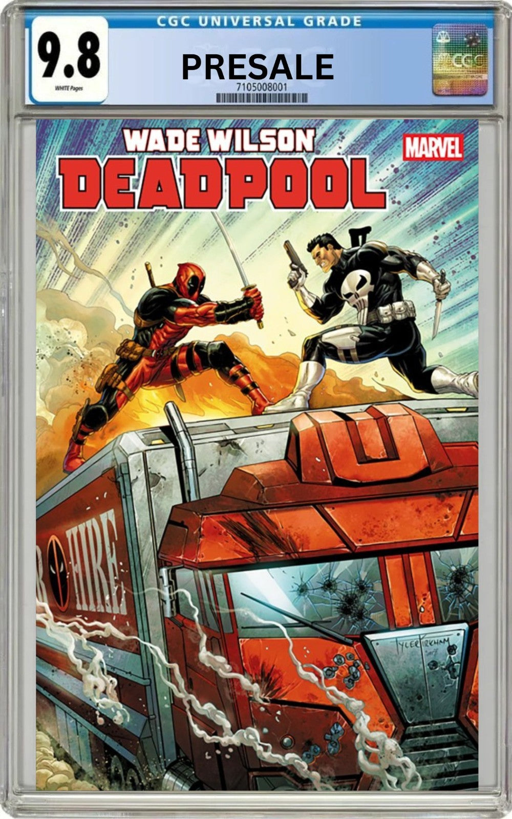 CGC 9.8 Wade Wilson: Deadpool #9 Tyler Kirkham 1:25 Variant Pre-Sale 10/14/26