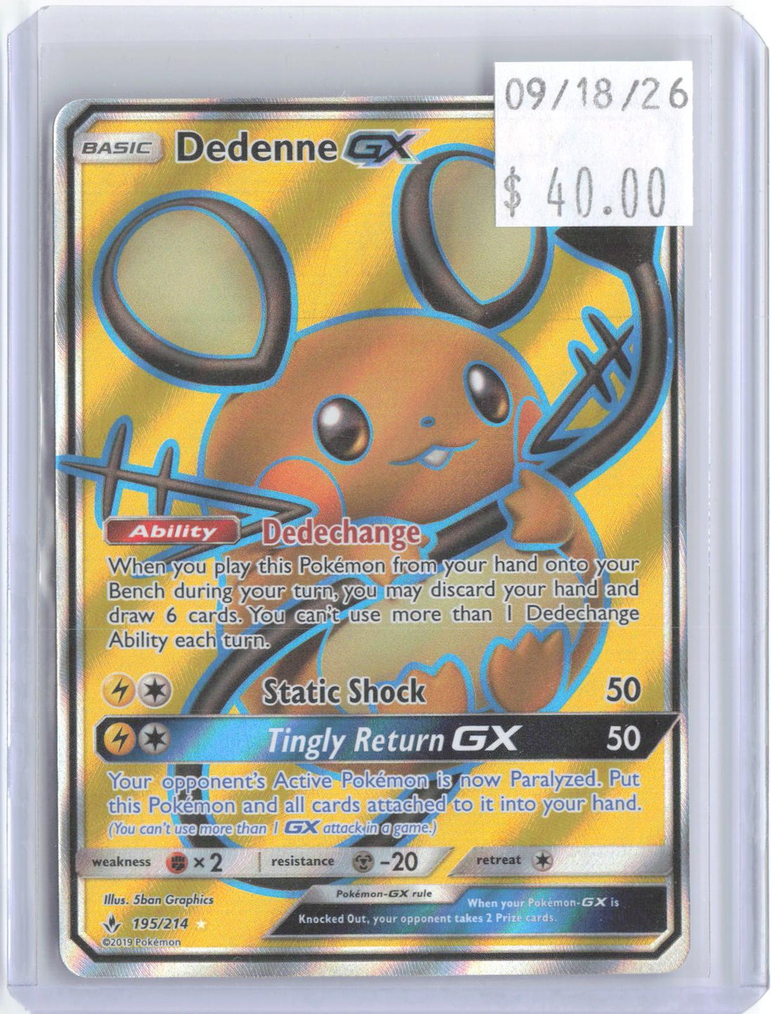 Dedenne GX 195/214 Ultra Rare Unbroken Bonds Pokemon Holo Near Mint