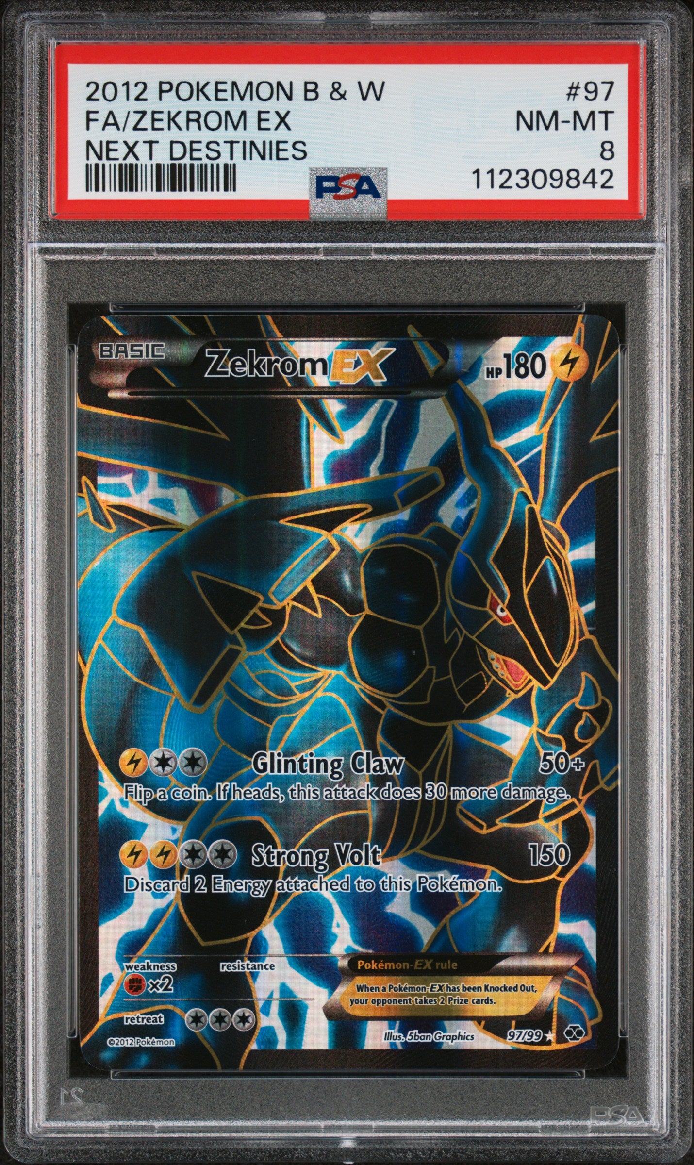 Zekrom EX 97/99 Next Destinies Pokemon PSA 8