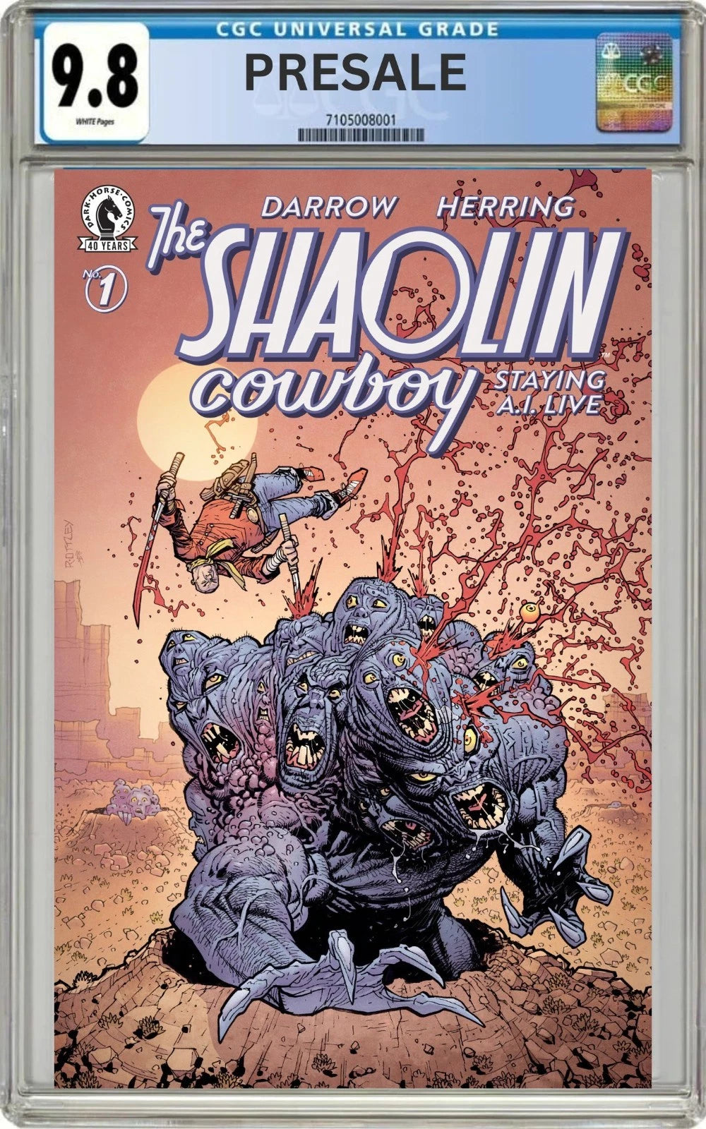 CGC 9.8 The Shaolin Cowboy: Staying A.I.Live #1 Cover B Ryan Ottley Variant (Presale 7/1/26)